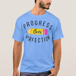T-shirt Progrès sur l'enseignant motivationnel (28)