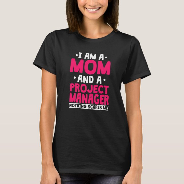 T-shirt Project Manager Mom Leader Employee Profession Mot (Devant)