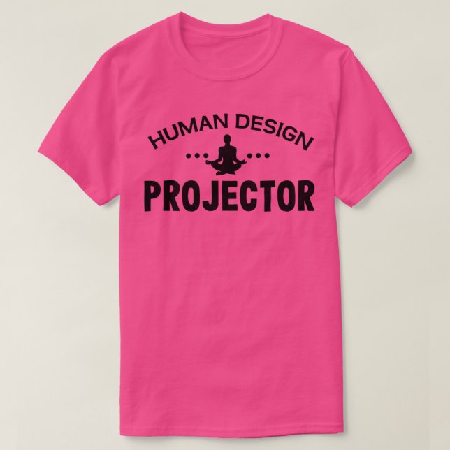 T-shirt Projecteur de conception humaine (Design devant)