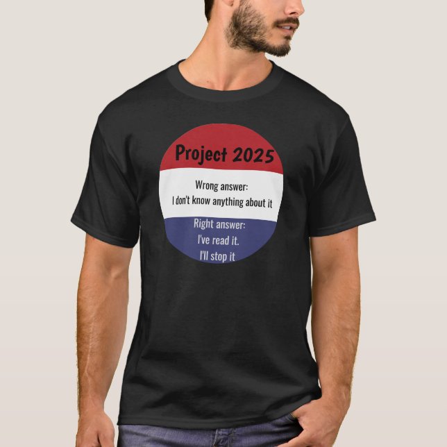 T-shirt Projet 2025 - Mauvaise réponse (Devant)