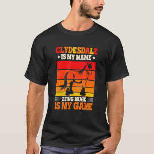 T-shirt Projet De Mème De Cheval Pour Un Pilote De Clydesd