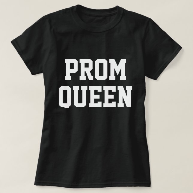 T-shirt Prom Queen (Design devant)