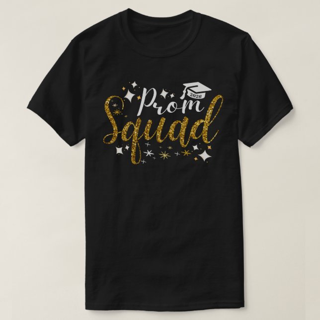 T-shirt Prom Squad 2026 Graduate | Funny Senior Class  (Design devant)