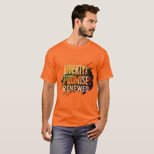 T-shirt Promesse de la liberté renouvelée - Un hommage à l
