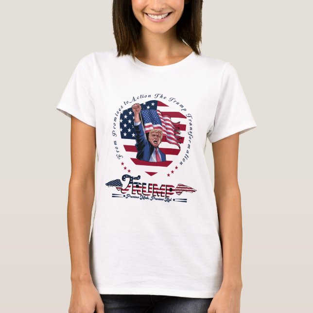 T-SHIRT PROMESSES DE TRUMP FAITES PROMESSES GARDÉES (Devant)