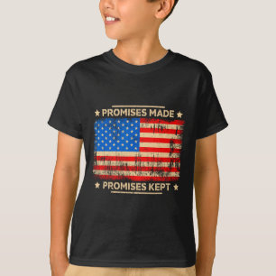 T-shirt Promesses faites promesses tenues Trump disant dra
