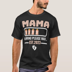 T-shirt Promoté À Mama Chargement De Nouvelle Grand-Mère 2