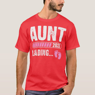 T-shirt Promoté À Tante 2023 Chargement De Grossesse De Bé