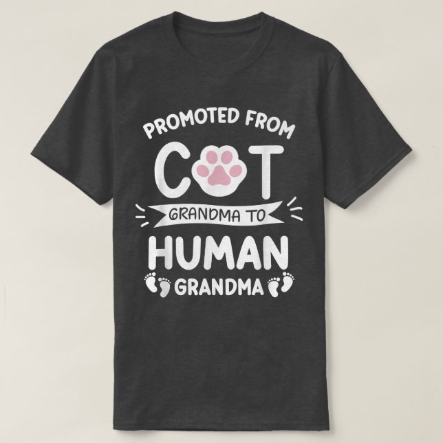 T-shirt Promoted From Cat Grandma To Human Grandma Baby An (Design devant)