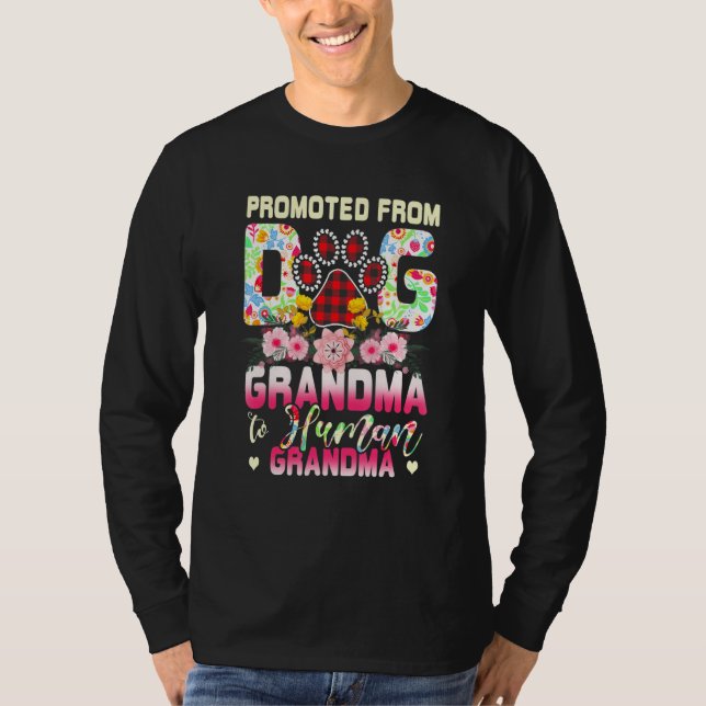 T-shirt Promoted From Dog Grandma To Human Grandma Mother' (Devant)
