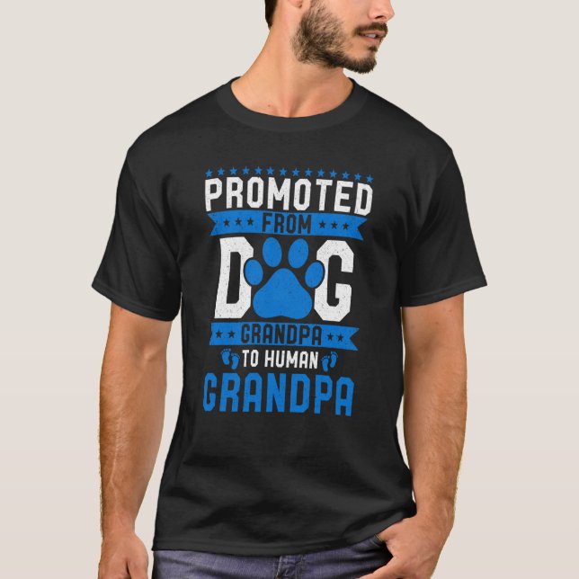 T-shirt Promoted From Dog Grandpa To Human Grandpa Dogs (Devant)