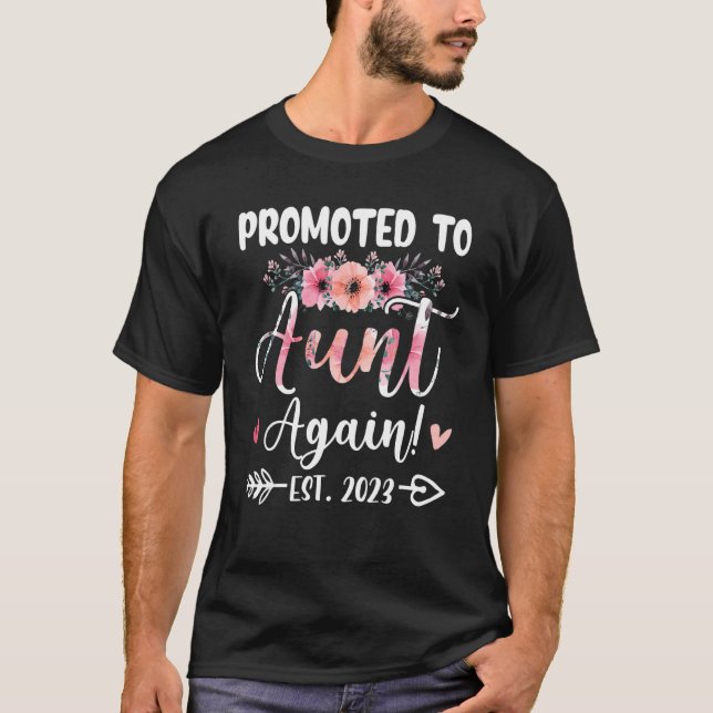 T-shirt Promoted To Aunt Again 2023 Floral Mother's Day (Devant)