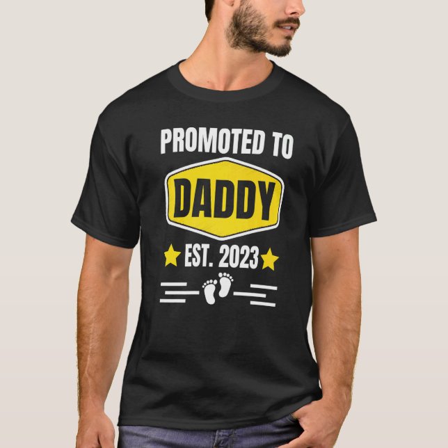 T-shirt Promoted to Daddy 2023 First Time Dad Papa Pregnan (Devant)