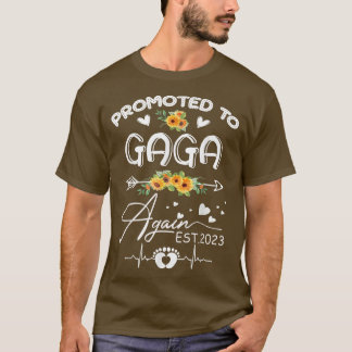 T-shirt Promoted To Gaga Again 2023 Sunflower New Gaga