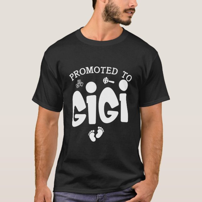 T-shirt Promoted To Gigi Pregnancy Announcet For Gigi (Devant)