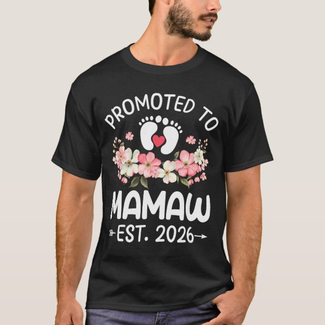 T-shirt Promoted To Mamaw 2026 First Time Floral New Mamaw (Devant)