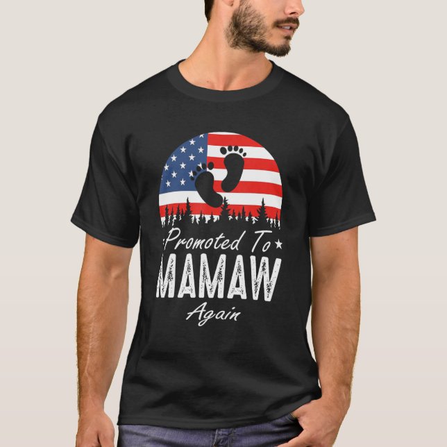 T-shirt Promoted To Mamaw Again 2024 US Flag Father's Day (Devant)