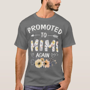 T-shirt Promoted to Mimi Again New Nana Granny To Be Gigi 