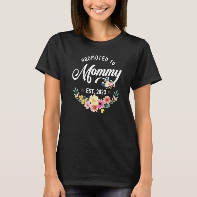 T-shirt Promoted To Mommy 2023 New Mom 2023 (Devant)