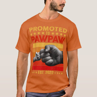 T-shirt Promoted To Pawpaw Grandpa 2022 First Fathers Day 