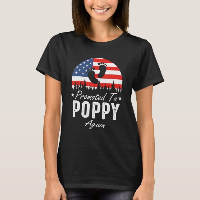 T-shirt Promoted To Poppy Again 2024 US Flag Father's Day (Devant)