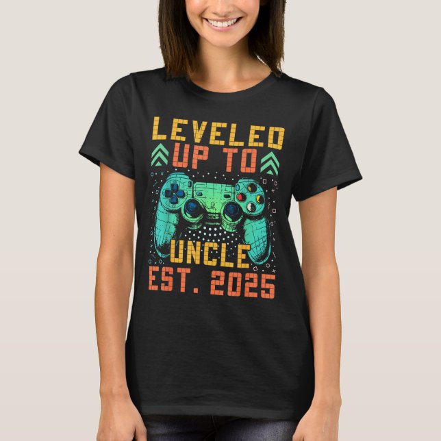 T-shirt Promoted To Uncle 2025 Leveled Up To Uncle Est 202 (Devant)