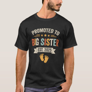 T-shirt Promu À Big Sister 2025 Retro Bientôt Être Siste
