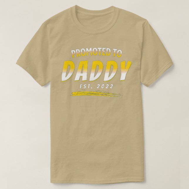 T-shirt Promu à Daddy 2022 Première Fête des pères Nouveau (Design devant)