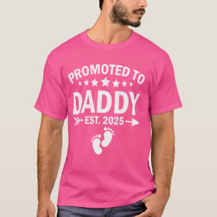 T-shirt Promu À Daddy Est 2025 Bientôt Être Nouveau Papa F