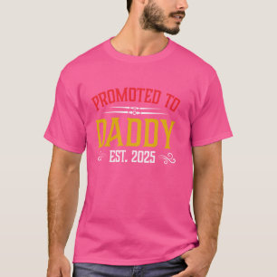T-shirt Promu À Daddy Est 2025 Bientôt Être Nouveau Papa F