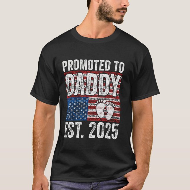T-shirt Promu à Daddy Est 2025 USA Drapeau américain Fathe (Devant)