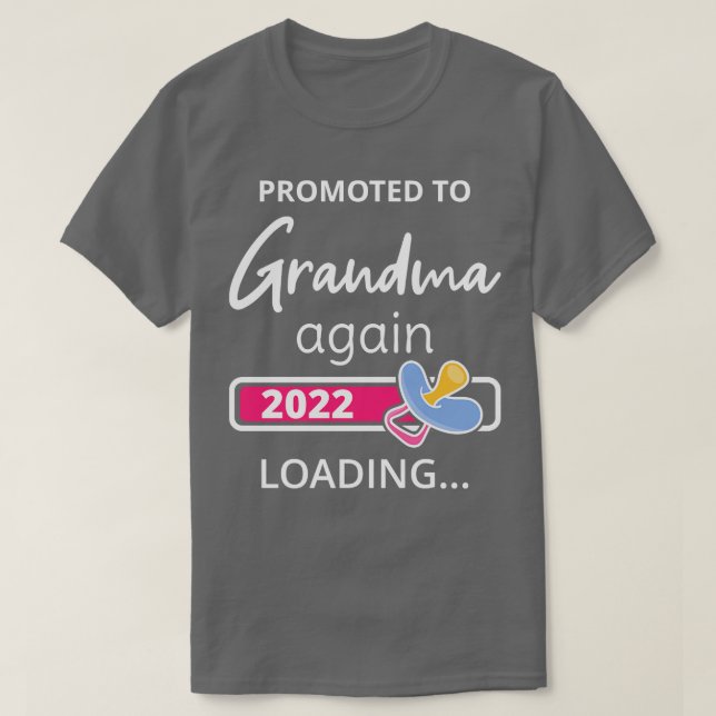 T-shirt Promu À Grand-Mère À Nouveau 2022 Chargement I (Design devant)