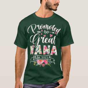 T-shirt Promu à Great Nana Est 2023 Floral première fois 