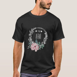 T-shirt Promu à la Fleur de la NAN Fête des mères correspo