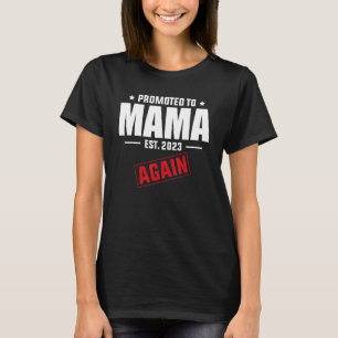 T-shirt Promu À Mama À Nouveau 2023 Grossesse Annonce