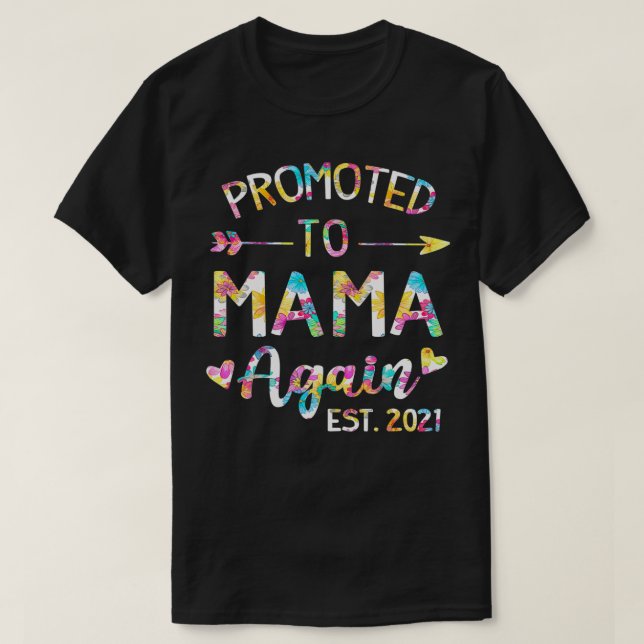 T-shirt Promu à Mama Again Est 2021 Flower Mommy (Design devant)