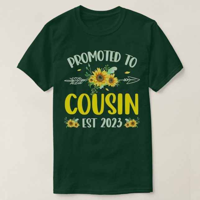 T-shirt Promu Au Tournesol Cousin Est 2023 Bientôt C (Design devant)