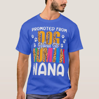T-shirt Promu De Chien Nana À Humain Nana Leopard Funny