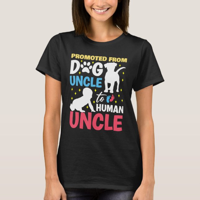 T-shirt Promu de l'oncle chien à l'oncle humain Promu en (Devant)