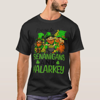 T-shirt Prone Aux Shenanigans Et Malarkey Drôle St Patrick