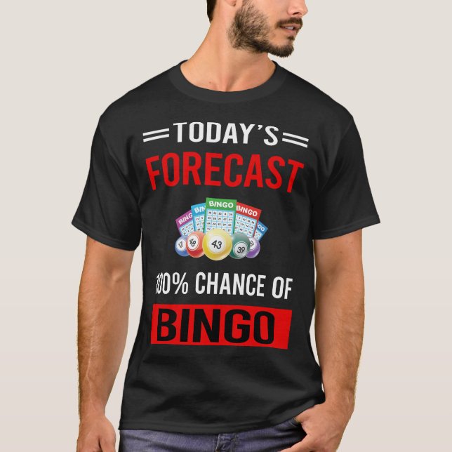 T-shirt Pronostic du jour Bingo (Devant)