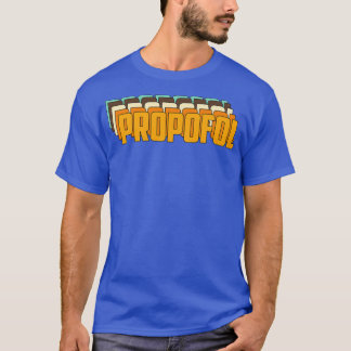 T-shirt Propofol Retro Repeat Text
