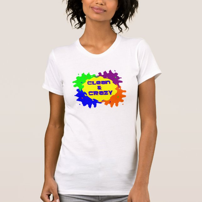 T-shirt Propre et fou (Devant)