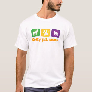T-shirt propriétaire de animal fou