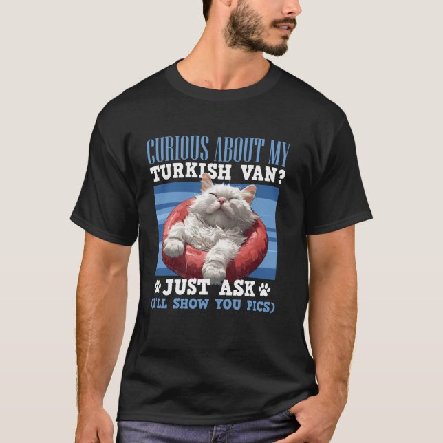 T-shirt Propriétaire de chat CURIOSITÉ À PROPOS DE MON TUR (Devant)