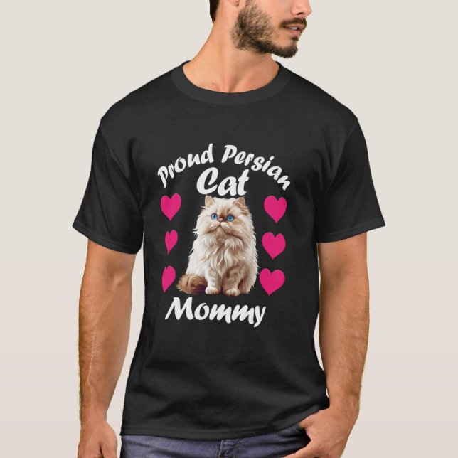 T-shirt Propriétaire de chat FIERRE MAMAN DE CHAT PERSAN C (Devant)