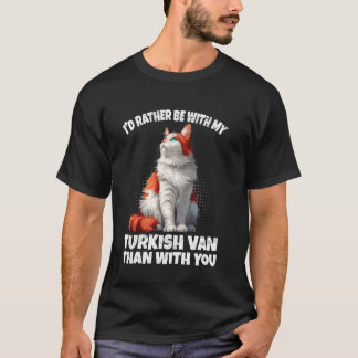 T-shirt Propriétaire de chat JE PRÉFÈRERAIS ÊTRE AVEC MON 