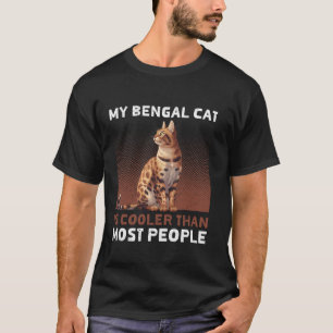 T-shirt Propriétaire de chat MON CHAT BENGAL EST PLUS COOL