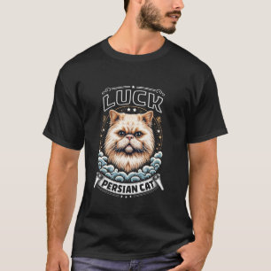 T-shirt Propriétaire de chat persan LA CHANCE EST pour les