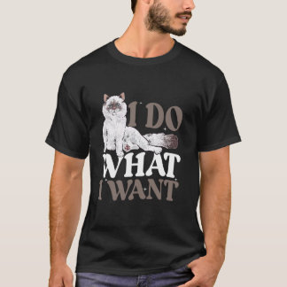 T-shirt Propriétaire de chat Ragdoll Je fais ce que je veu